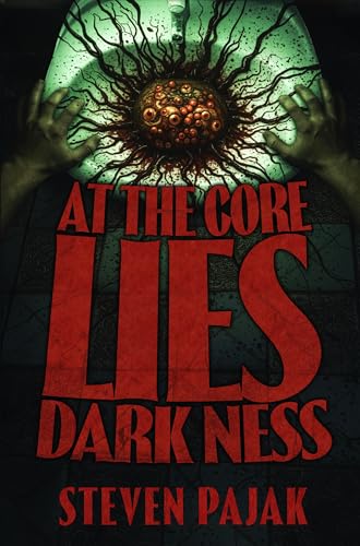 At The Core Lies Darkness
