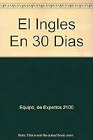 El Ingles En 30 Dias 8431514264 Book Cover