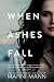 When Ashes Fall