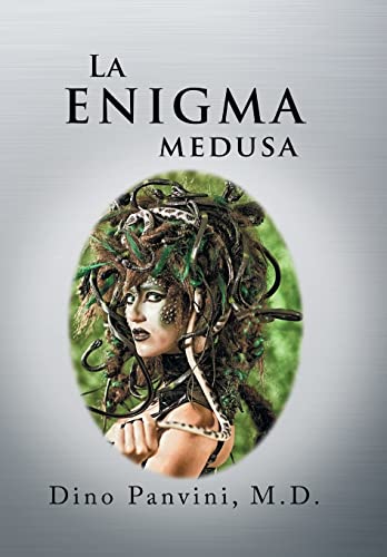 La Enigma Medusa (Spanish Edition)
