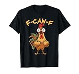 Photo Gallery divertente f-caw-f gallo uccello f-caw-f grafica per uomo donna maglietta Photo Gallery divertente f-caw-f gallo uccello f-caw-f grafica per uomo donna maglietta