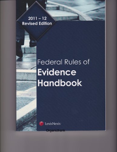 Federal Rules of Evidence Handbook 1422499839 Book Cover