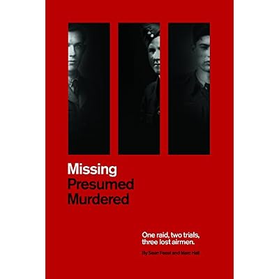 Missing Presumed Murdered