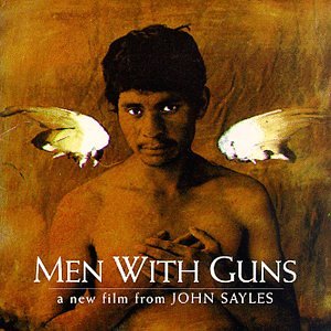 Men With Guns [Audio CD] John Sayles