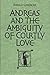 Produktbild Andreas and the Ambiguity of Courtly Love (Toronto Italian Studies)