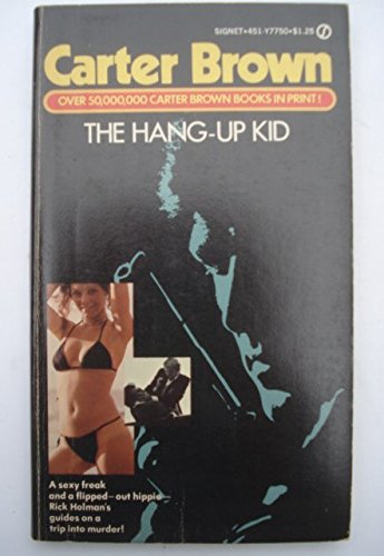 The Hang-Up Kid B000CZ4C4I Book Cover