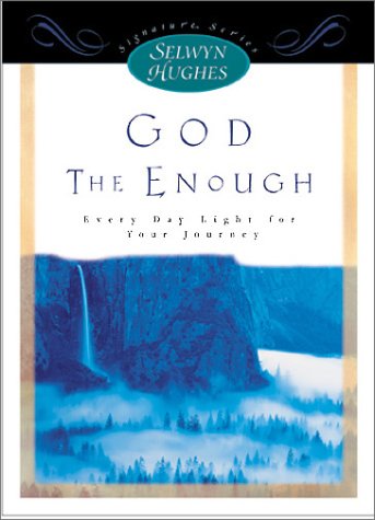 God: The Enough - Every Day Light for Your Journey