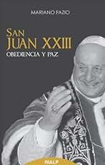 San Juan XXIII Obediencia y Paz (Bolsillo)