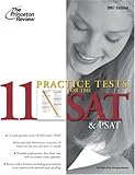 11 Practice Tests for the SAT and PSAT, 2007 (College Test Preparation)