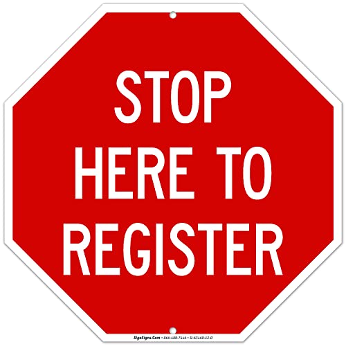 Stop Here to Register Sign,