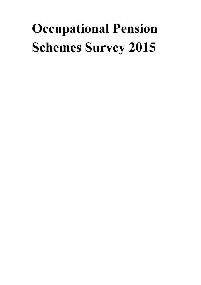 Occupational Pension Schemes Survey 2015 unknown author 9781785849565