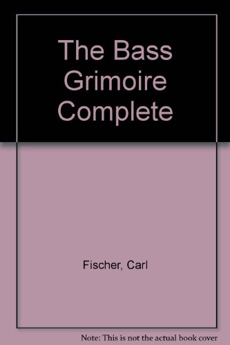 The Bass Grimoire Complete