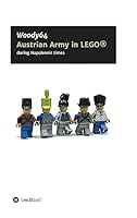 Austrian Army in Lego(r) 3734587557 Book Cover