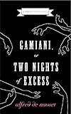 Gamiani, or Two Nights of Excess (Naughty French Novels)