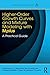 Higher-Order Growth Curves and Mixture Modeling with Mplus: A Practical Guide (Multivariate Applications Series)