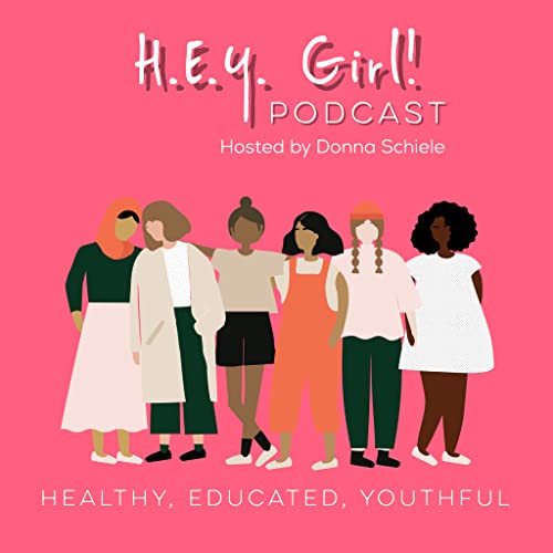 H.E.Y. Girl! Podcast cover art