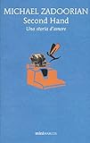  Second hand. Una storia d\'amore