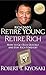 Produktbild Retire Young Retire Rich