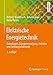 Produktbild Elektrische Energietechnik: Grundlagen, Energieversorgung, Antriebe und Leistungselektronik