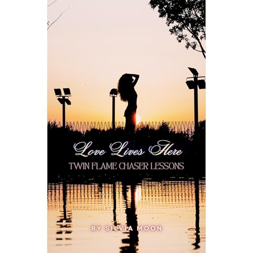 Twin Flame Chaser Lessons Audiolibro Por Silvia Moon arte de portada