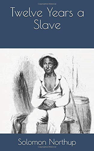 Twelve Years a Slave