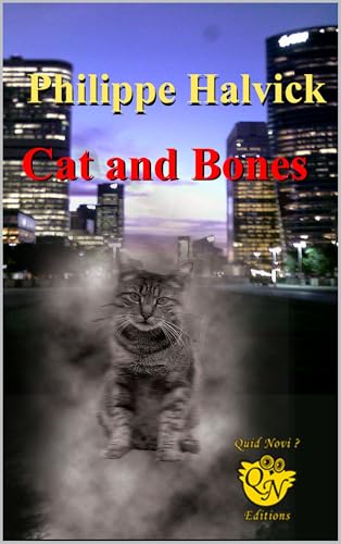 Cat and Bones (English Edition)