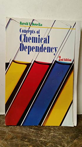 Concepts of Chemical Dependency 0534198848 Book Cover