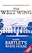 Inside Bartlett's White House: An Unofficial and Unauthorised Guide to The West Wing