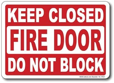 Fire Door Keep Closed Do Not Block Sign â€“ Plastic 7â€ x 10â€