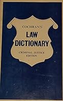 Cochran's Law Dictionary A pronouncing dictionary of legal words and phrases B0006WA7TG Book Cover
