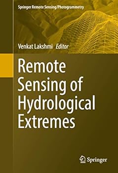 Hardcover Remote Sensing of Hydrological Extremes Book