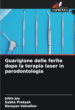 Paperback Guarigione delle ferite dopo la terapia laser in parodontologia [Italian] Book