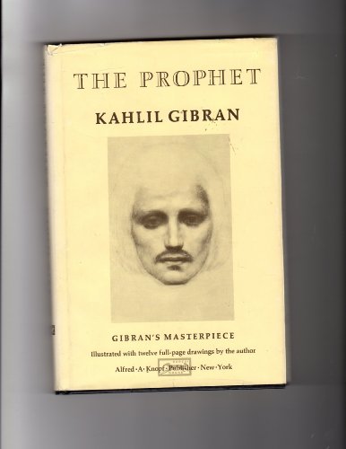The Prophet: Gibran's Masterpiece