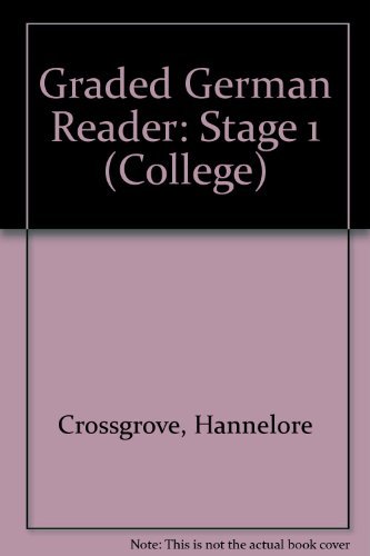 Graded German Reader: Stage 1 (College) Erste Stufe