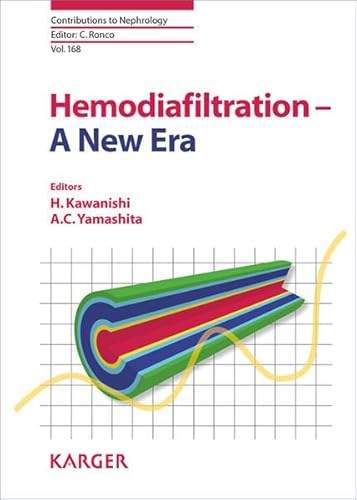 Hemodiafiltration - a New Era (Contributions to Nephrology)