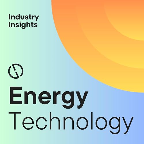 Energy Technology: Industry Insights cover art