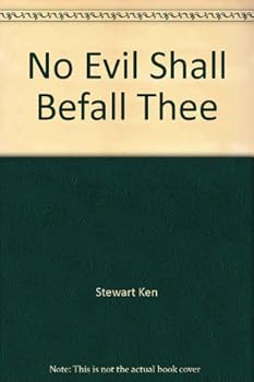 Paperback No Evil Shall Befall Thee Book