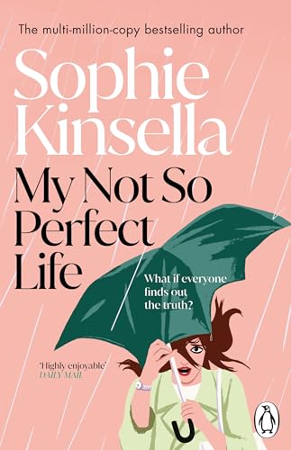 My Not So Perfect Life: A Novel