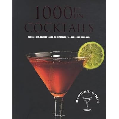 1000 et un cocktails