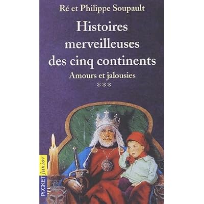 Histoires Merveilleuses Des Cinq Continents Tome 3