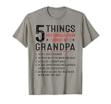 5 Things You Should Know About My Grandpa Funny Grandfather T-Shirt