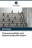  Transsexualität und Anpassungsstörungen