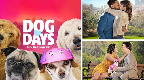 Dog Days - Herz, Hund, Happy End!