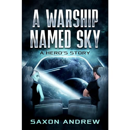 A Warship Named Sky by Saxon Andrew episode artwork