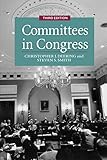 Committees in Congress (Political Economy of Institutions)