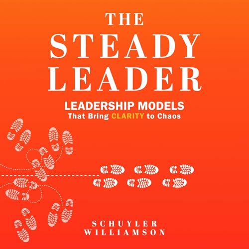 The Steady Leader by Schuyler Williamson episode artwork