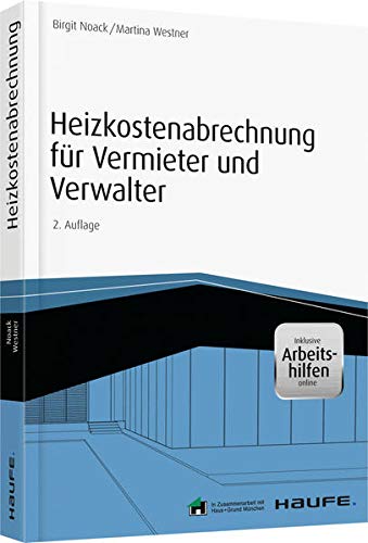 Preisvergleich Produktbild Heizkostenabrechnung für Vermieter und Verwalter - inkl. Arbeitshilfen online (Haufe Fachbuch)