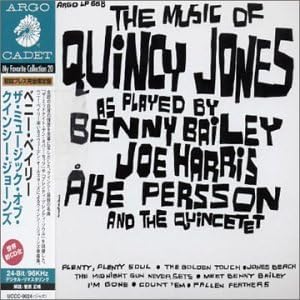 JOE HARRIS (3) THE QUINCETET BENNY BAILEY ÅKE P - The Music Of Quincy Jones - CD