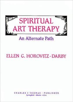 Paperback Spiritual Art Therapy: An Alternate Path Book