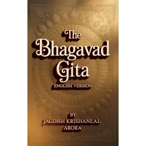 The Bhagavad Gita English Version Audiobook by Jagdish Arora